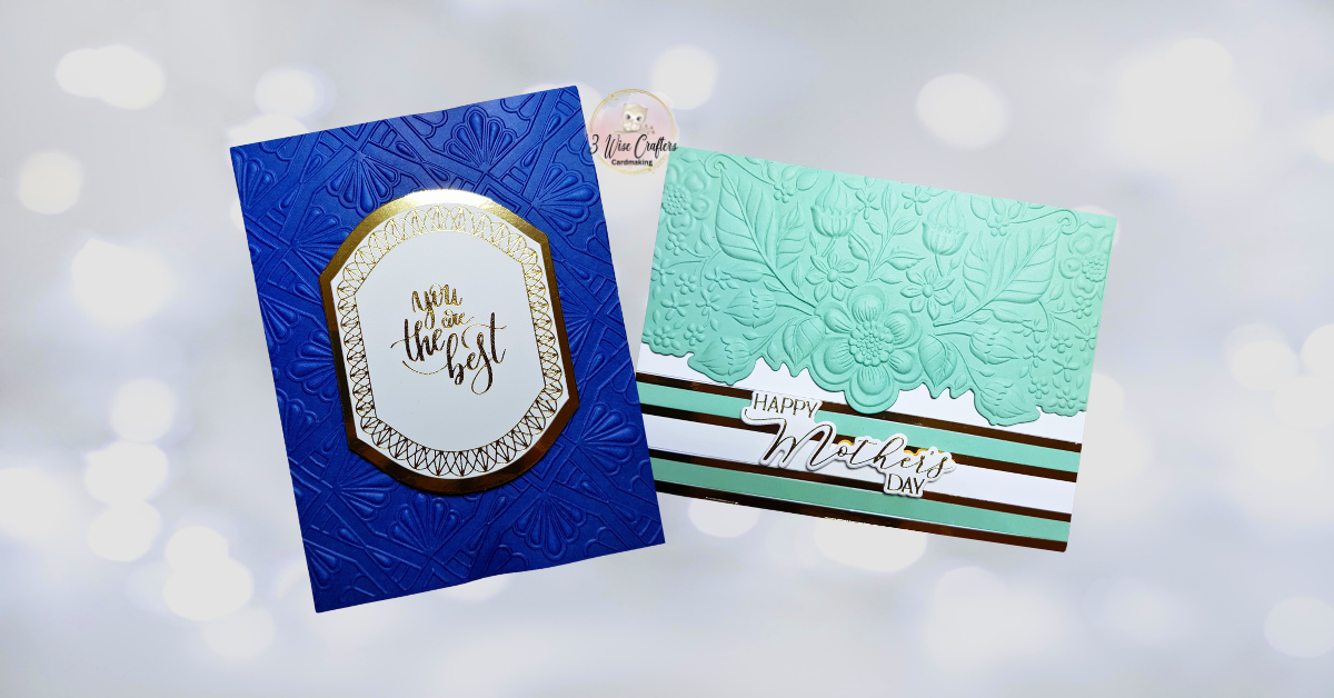 Quick and easy cards using a 3D Emboss & Cut Embossing Folder
